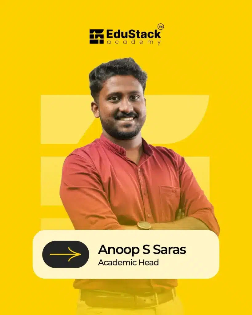 Anoop S Saras, Academic Head at the best digital marketing Institute EduStack Academy, smiling with arms crossed against a yellow background.